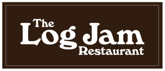Our partner Log Jam Restaurant